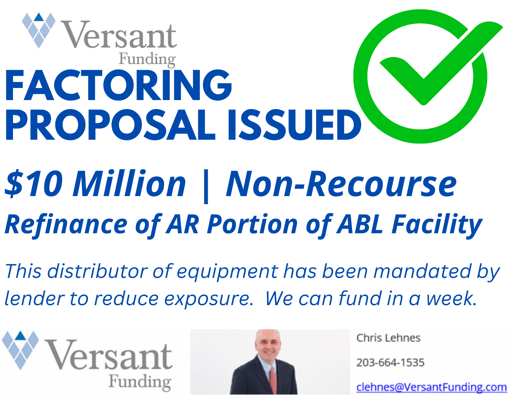 Factoring Proposal Issued - $10 Million - Non Recourse - Distributor